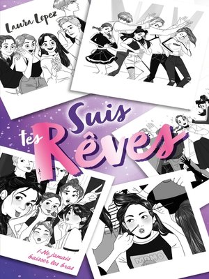 cover image of Suis tes rêves--Tome 1